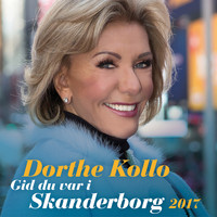 Dorthe Kollo - Gid du var i Skanderborg 2017
