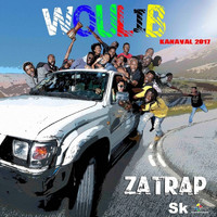 ZATRAP - Woulib (Kanaval 2k17)