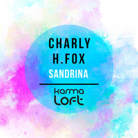 Charly H.Fox - Sandrina (Roni Iron Deep & Love Mix)