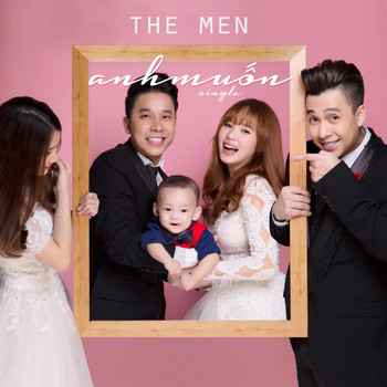 The Men - Anh Muon