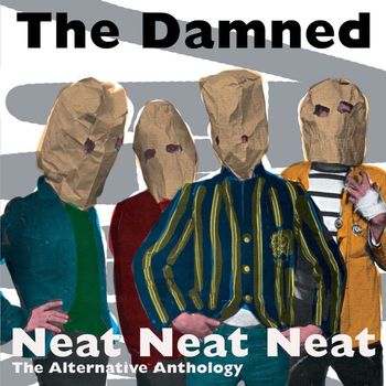 The Damned - Neat Neat Neat: The Alternative Anthology (Explicit)