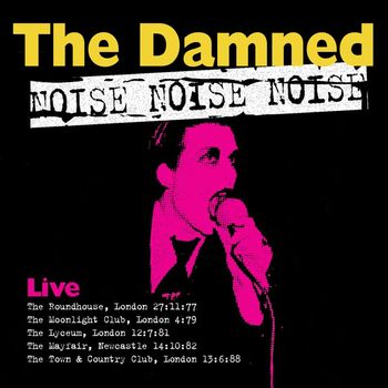 The Damned - Noise Noise Noise (Explicit)