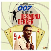 Desmond Dekker - 007: The Best of Desmond Dekker