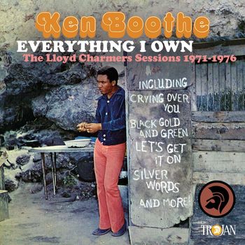 Ken Boothe - Everything I Own: The Lloyd Charmers Sessions 1971 to 1976