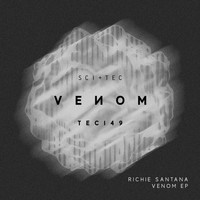 Richie Santana - Venom EP