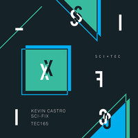 Kevin Castro - Sci-Fix