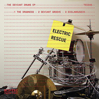 Electric Rescue - The Deviant Drums EP