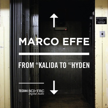 Marco Effe - From Kalida to Hyden