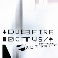 Dubfire - Octvs