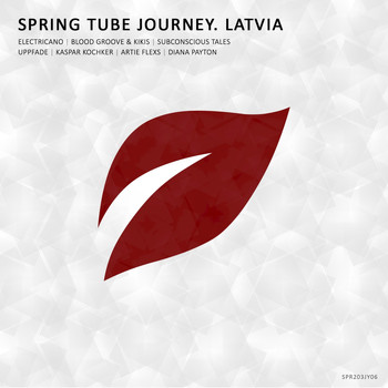 Various Artists - Spring Tube Journey. Latvia