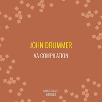 John Drummer - Retrospective VA Compilation