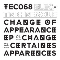 Electric Rescue - Change of Appearance