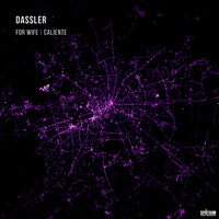 Dassler - For Wife / Caliente