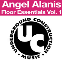 Angel Alanis - Floor Essentials Vol. 1 E.P.