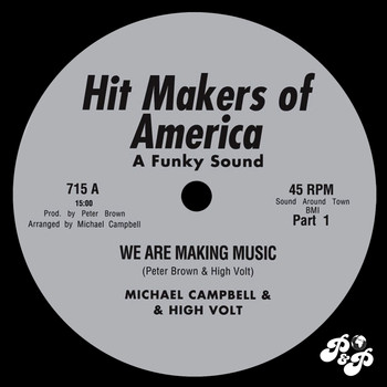 High Volt & Michael Campbell - We Are Making Music