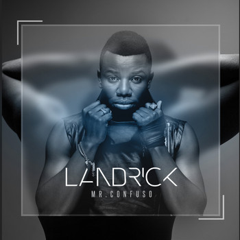 Landrick - Mr. Confuso