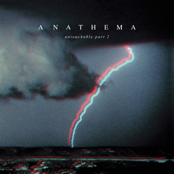 Anathema - Untouchable Pt. 2
