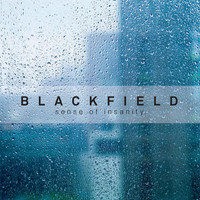 Blackfield - Sense of Insanity