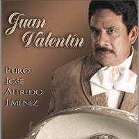 Juan Valentin - Puro Jose Alfredo