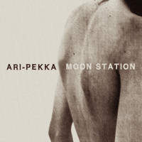 Ari-Pekka - Moon Station