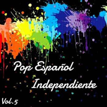 Varios Artistas - Pop Español Independiente Vol. 5