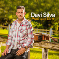 Davi Silva - Mais Que Ouro