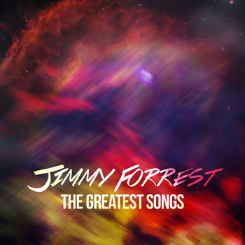 Jimmy Forrest - Jimmy Forrest - The Greatest Songs