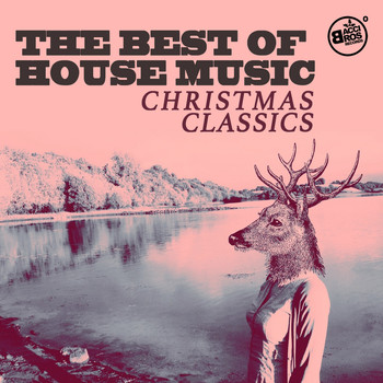 Various Artists - The Best of House Music Christmas Classics