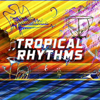 Various Artists - Tropical Rhythms