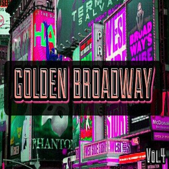 Various Artists - Golden Broadway, Vol. 4