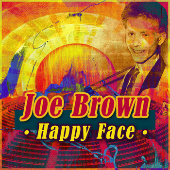 Joe Brown - Happy Face
