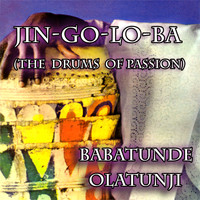 Babatunde Olatunji   - Jin Go Lo Ba  (The Drums of Passion)