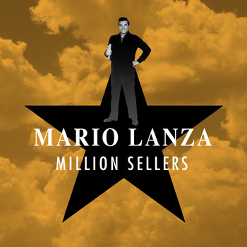 Mario Lanza - Million Sellers