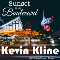 Kevin Kline - Sunset on the Boulevard (2001 Version)
