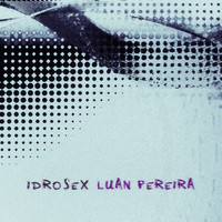 Luan Pereira - Idrosex
