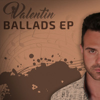 Valentin - Ballads EP