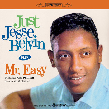 Jesse Belvin - Just Jesse Belvin + Mr. Easy (Bonus Track Version)