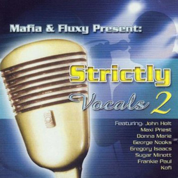 Various Artists - Mafia & Fluxy Presents Strictly Vocals, Vol. 2