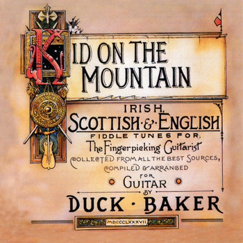 Duck Baker - Kid On the Mountain