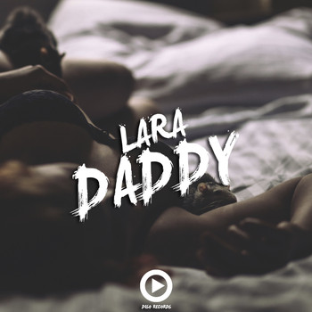 Lara - Daddy
