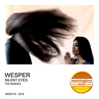 Wesper - Silent Eyes (The Remixes)