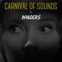 Invaders - Carnival of Sounds