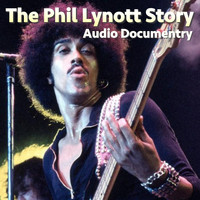 Phil Lynott - The Phil Lynott Story Audio Documentary