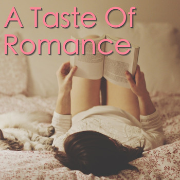 Various Artists - A Taste Of Romance