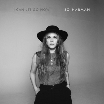 Jo Harman - I Can Let Go Now