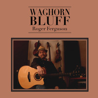 Roger Ferguson - Waghorn Bluff