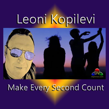Leoni Kopilevi - Make Every Second Count