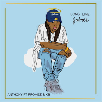 anthony - Long Live Jabree (feat. Promise Love & KB)