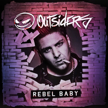 Outsiders - Rebel Baby