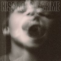Kissing Is A Crime - Permanent Damages - Single